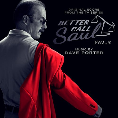 Better Call Saul, Vol. 3 (Original Score from the TV Series)