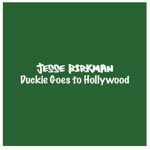 Duckie Goes to Hollywood