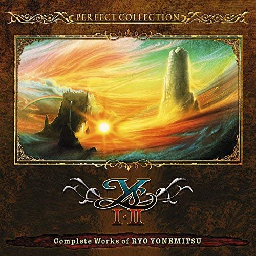 Perfect Collection: Ys I & II - Complete Works of Ryo Yonemitsu