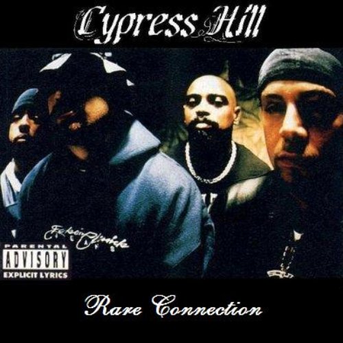 Rare Connection — Cypress Hill 