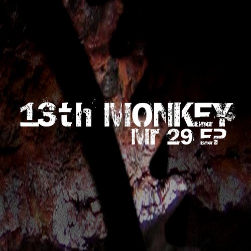 Mr 29 EP (Special Infest Edition)