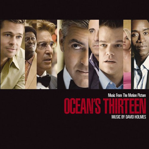 Ocean's Thirteen: Music from the Motion Picture