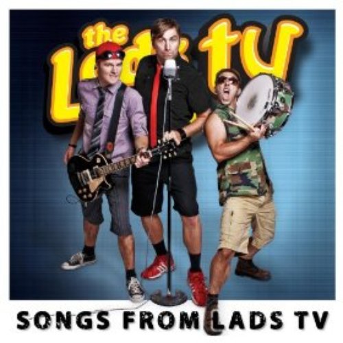 Songs from Lads TV