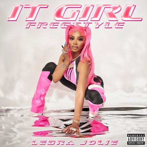 It Girl (Freestyle)