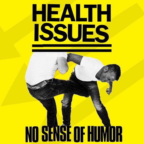 No Sense Of Humor