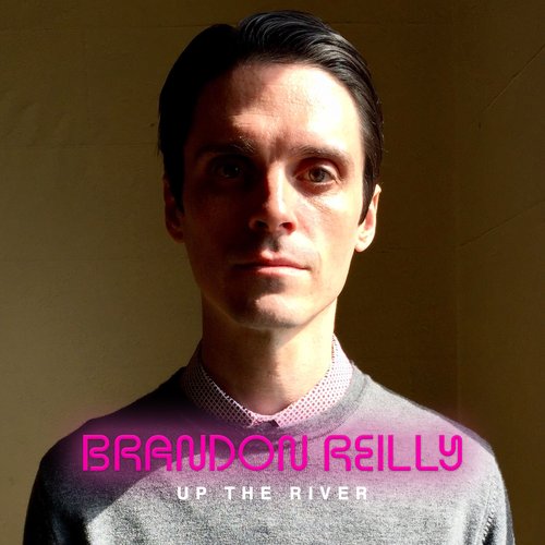 Up the River - EP