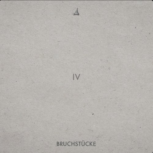 Bruchstücke IV