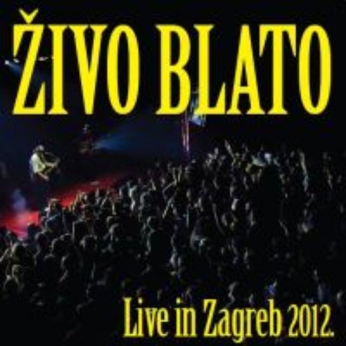 Live In Zagreb 2012