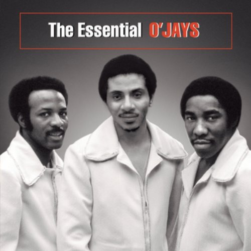 The Essential O'Jays