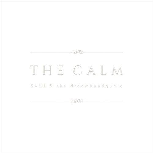 The Calm