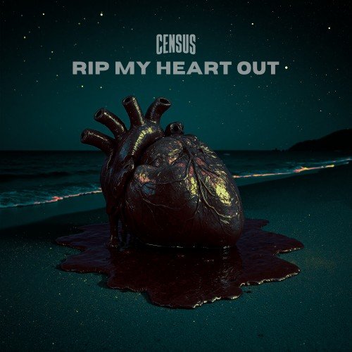 Rip My Heart Out [Explicit]