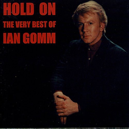 Hold On: The Very Best Of Ian Gomm