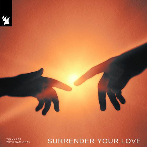 Surrender Your Love (Progressive Edit)