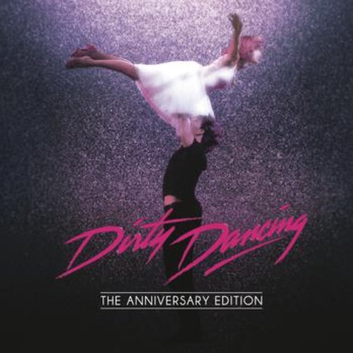 Dirty Dancing: Anniversary Edition