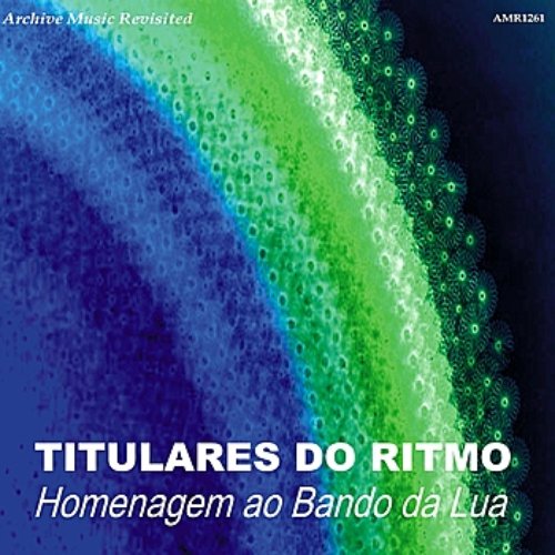 Homenagem ao Bando da Lua