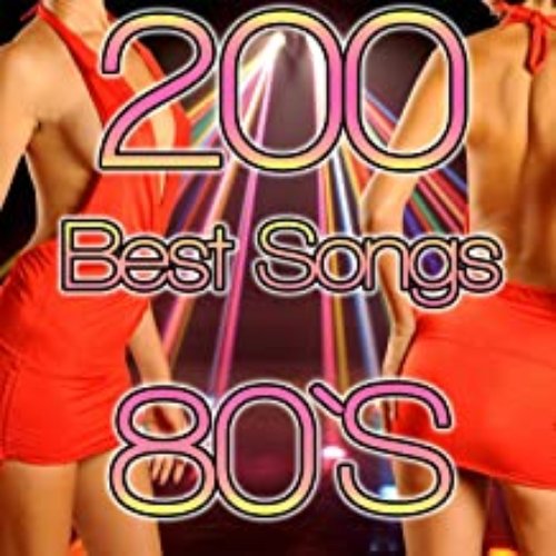 200 Best Songs 80's