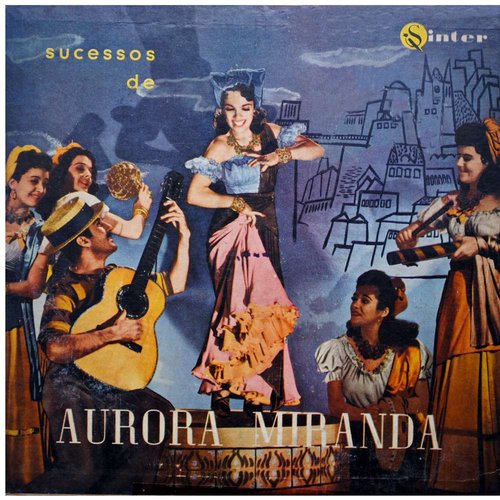 Sucessos de Aurora Miranda
