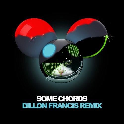 Some Chords (Dillon Francis Remix)