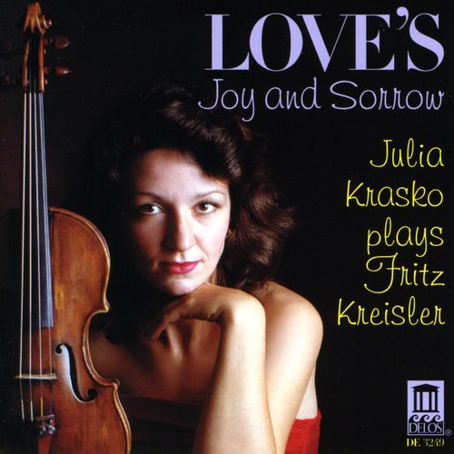 Kreisler, F.: Violin Music (Love's Joy and Sorrow)