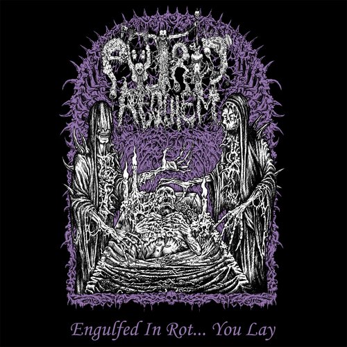 Engulfed In Rot... You Lay