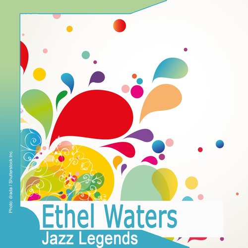 Jazz Legends: Ethel Waters