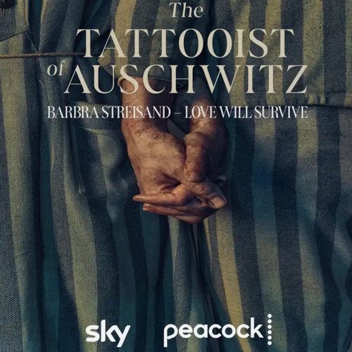 Love Will Survive (from The Tattooist of Auschwitz)