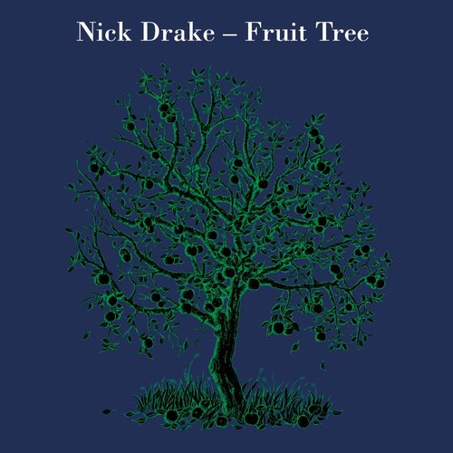 Fruit Tree: The Complete Recorded Works