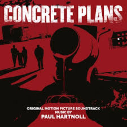Concrete Plans (Original Motion Picture Soundtrack)