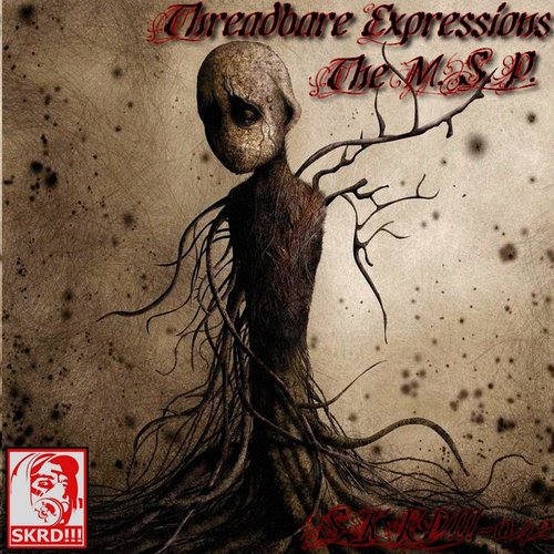 Threadbare Expressions