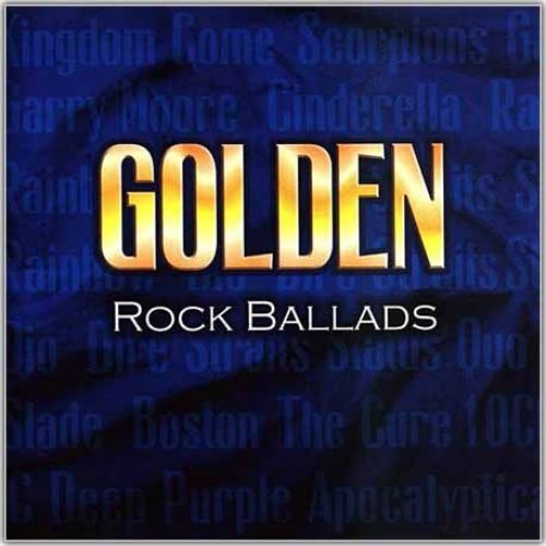 Слушать золотой рок. Rock Ballads обложки. Rock Ballads альбомы. Обложка альбома Rock Ballads. Golden Rock Ballads обложка.