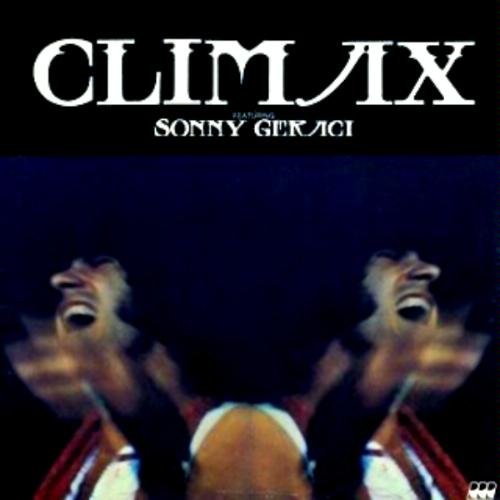 Climax Featuring Sonny Geraci (Digitally Remastered)