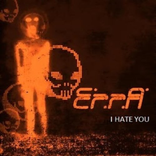 I Hate You
