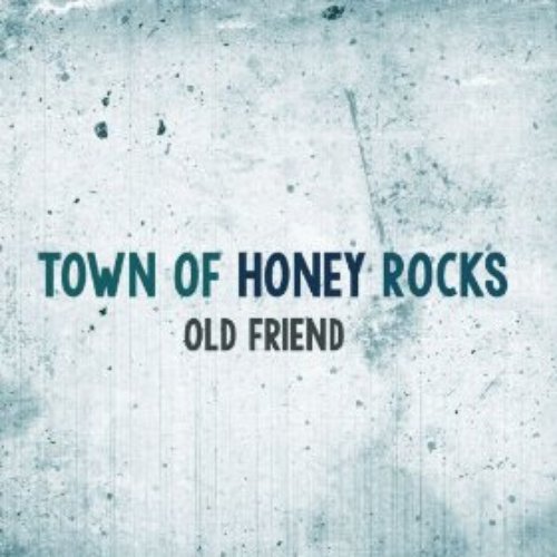 Old Friend
