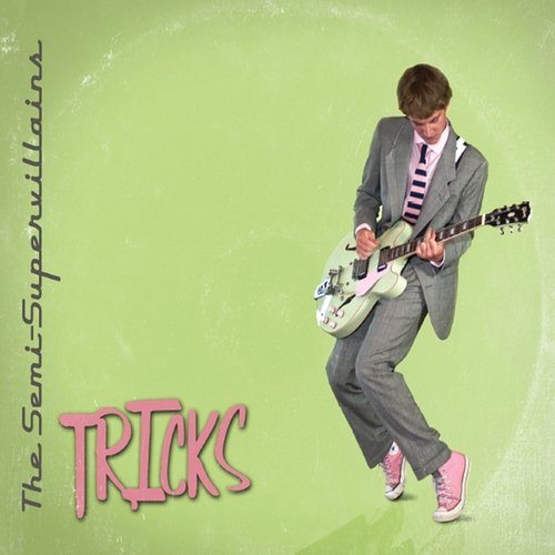 Tricks