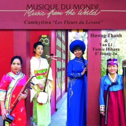 Les fleurs du levant (Musique du monde / Music from the World)