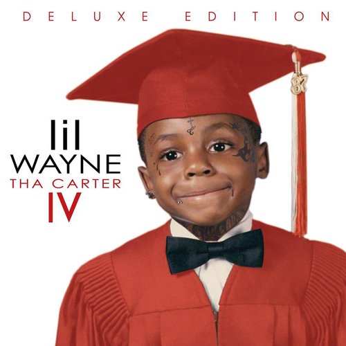 Tha Carter IV (Deluxe Edition)