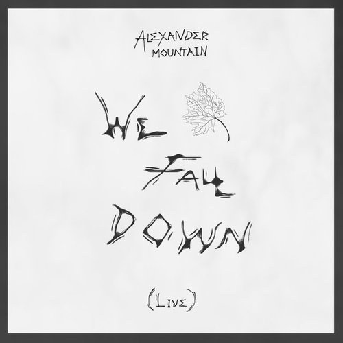 We Fall Down (Live) [Acoustic Version] - Single
