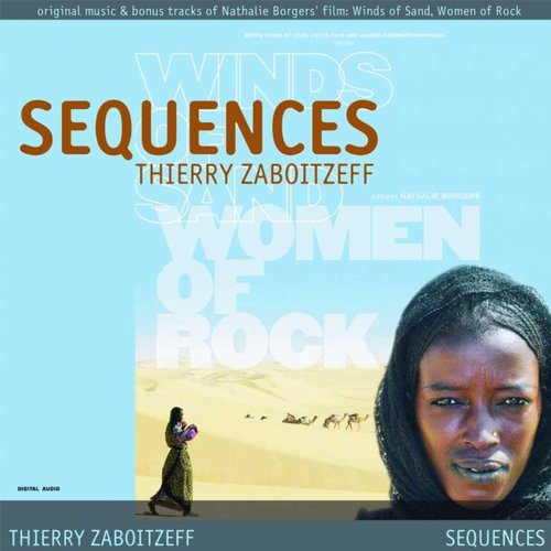 Séquences (Winds of Sand, Women of Rock)