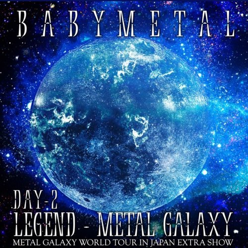 LEGEND – METAL GALAXY [DAY 2]