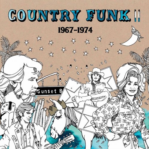 Country Funk Volume II 1967 - 1974