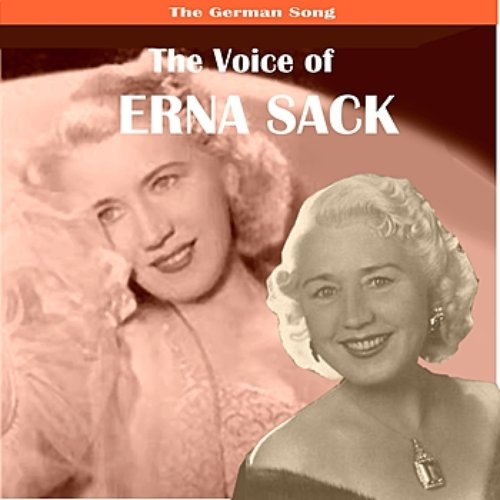 The German Song: The Voice of Erna Sack