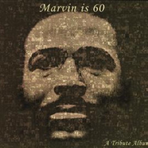 Marvin Is 60: A Tribute Album