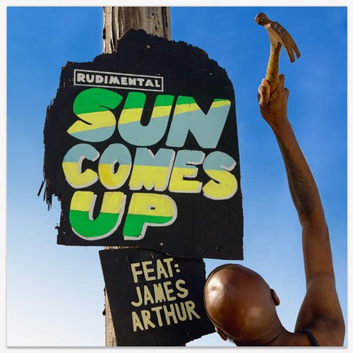 Sun Comes Up (feat. James Arthur) - Single