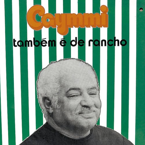 Caymmi Também É de Rancho