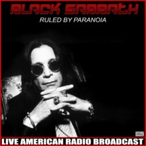 Ruled By Paranoia (Live)
