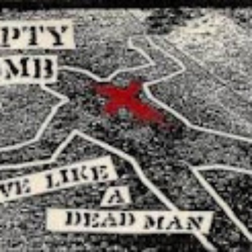 Live Like A Dead Man