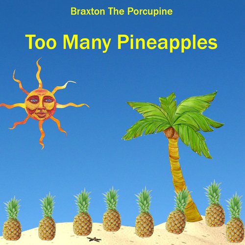 Too Many Pineapples