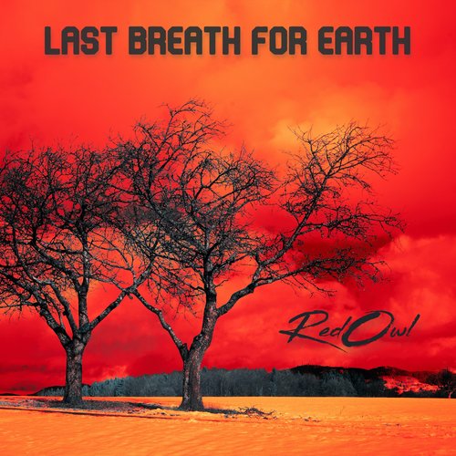 Last breath on Earth