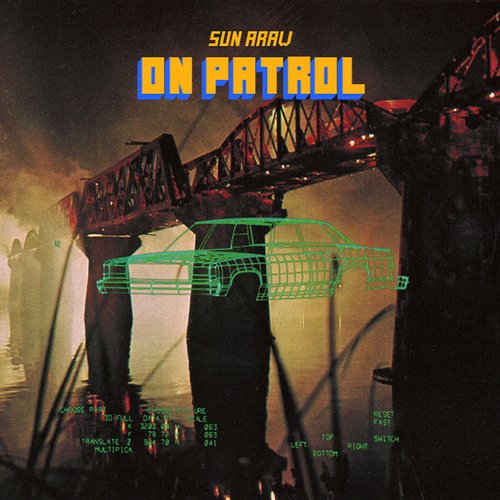 On Patrol 2xLP (2010, Not Not Fun)