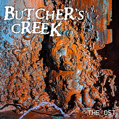 Butcher’s Creek (Original Game Soundtrack)